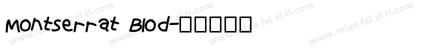 Montserrat Blod字体转换